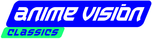 Anime Vision Classics